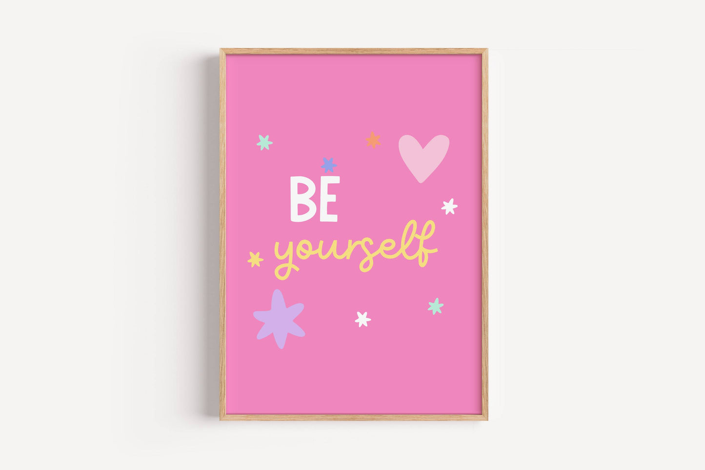 Be Yourself | Art Print
