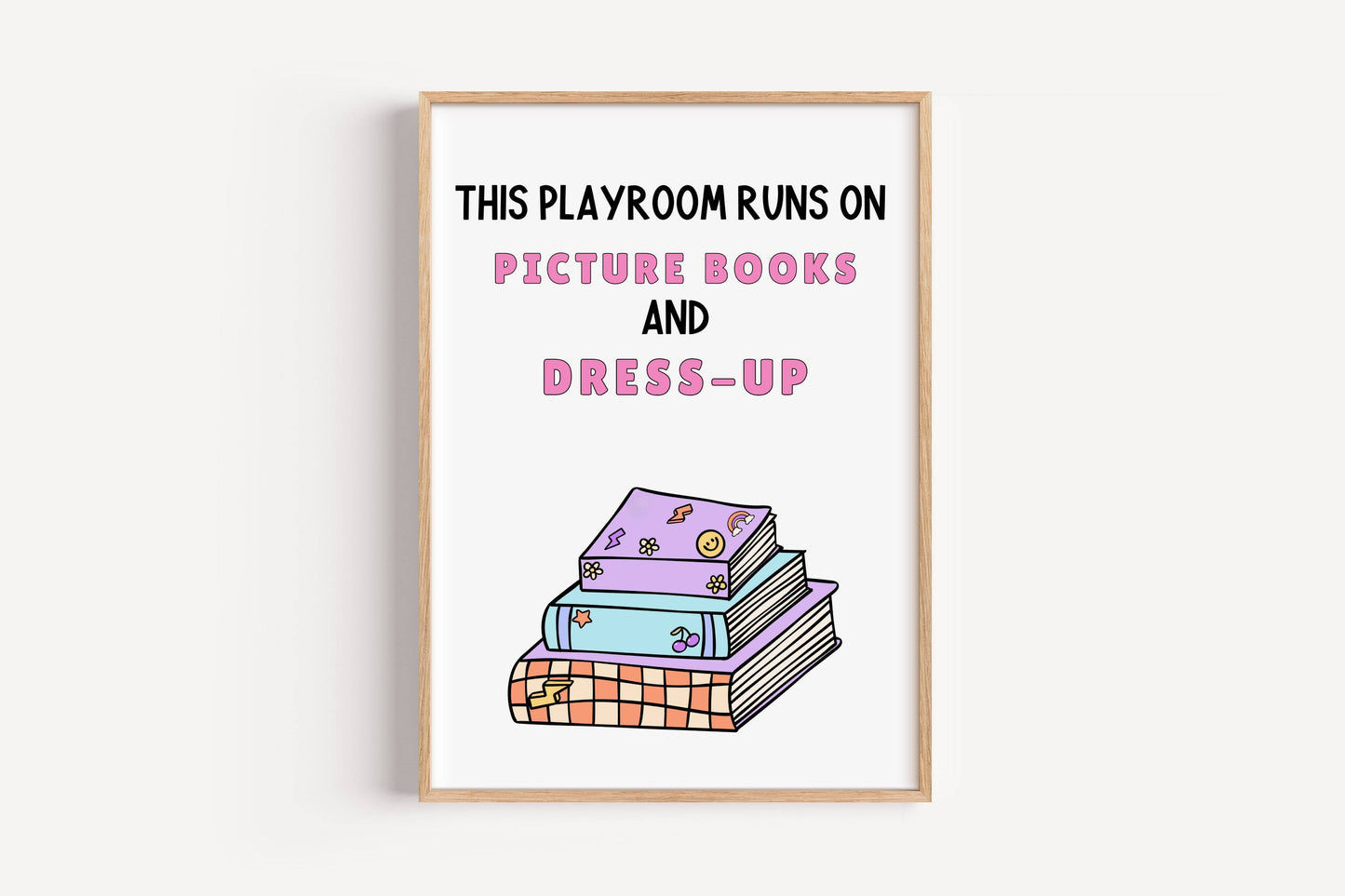 Picture Books and Dress-Up | Art Print