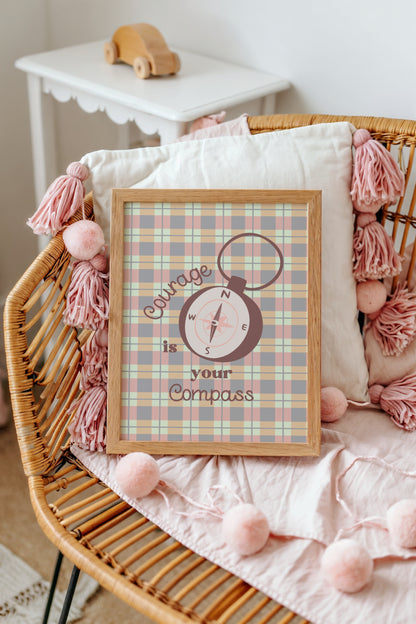 Courage Is Your Compass Art Print – Inspirational Wall Decor for Kids Room or Classroom