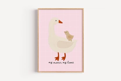 My Mama My Home Art Print – Goose and Baby Wall Decor for Nursery or Girls Room