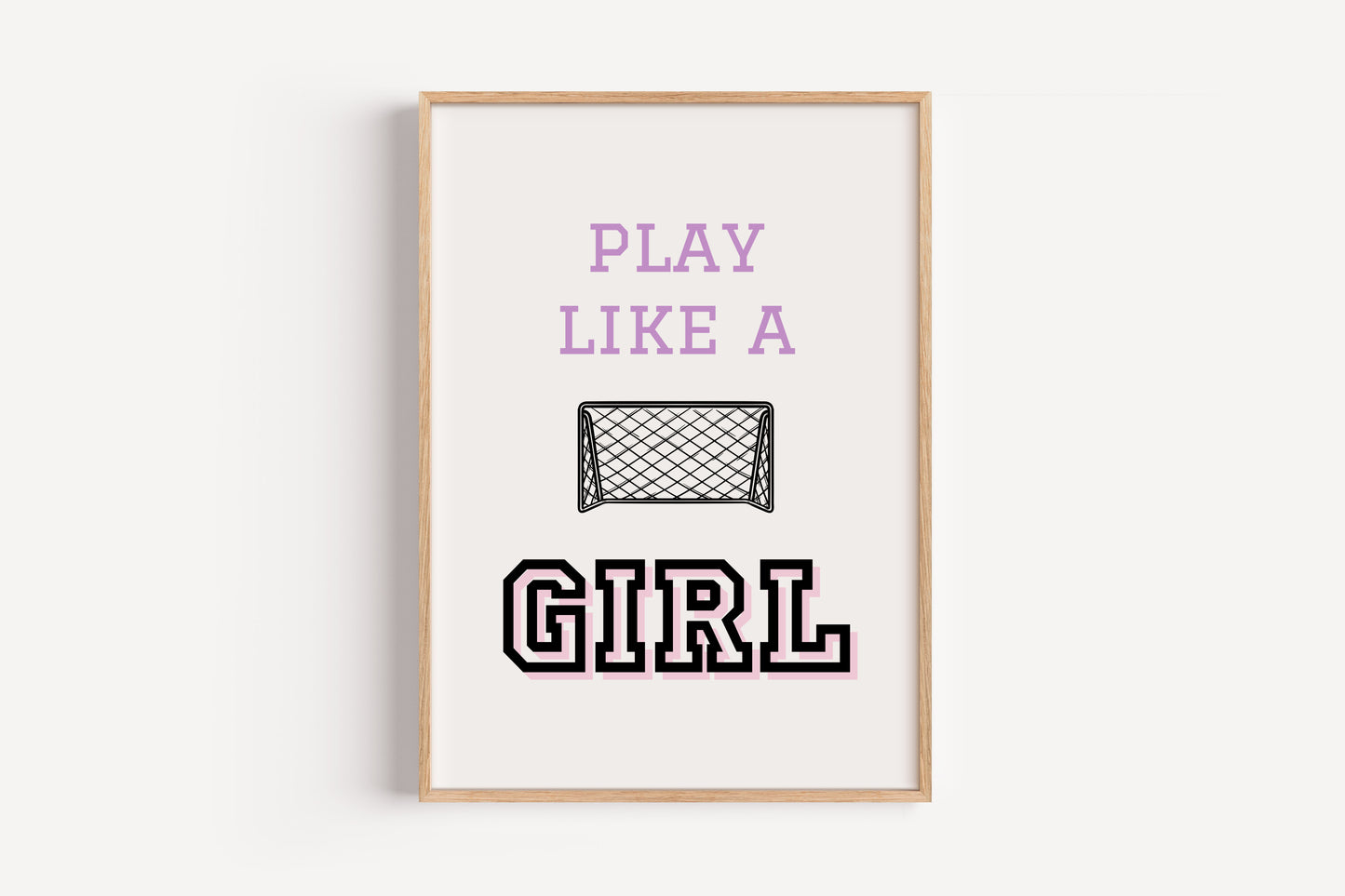 Play Like a Girl Soccer Print – Sporty Wall Art for Girls’ Rooms