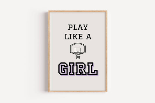 Play Like a Girl Basketball | Art Print